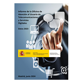 Informe de la Oficina de Atención al Usuario de Telecomunicaciones y Servicios Digitales. Datos 2023